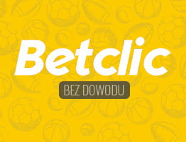 Stawianie zakładów w Betclic bez dowodu.