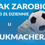 Jak zarobić 100 zł dziennie u bukmachera.